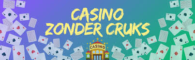 Online Casino Zonder CRUKS De Beste Ervaringen en Tips 1890904520